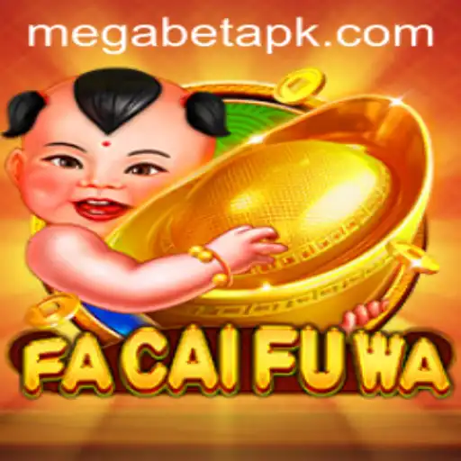 Dive Into the Excitement of FaCaiFuWa with MegaBet